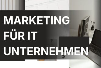marketing für it unternehmen